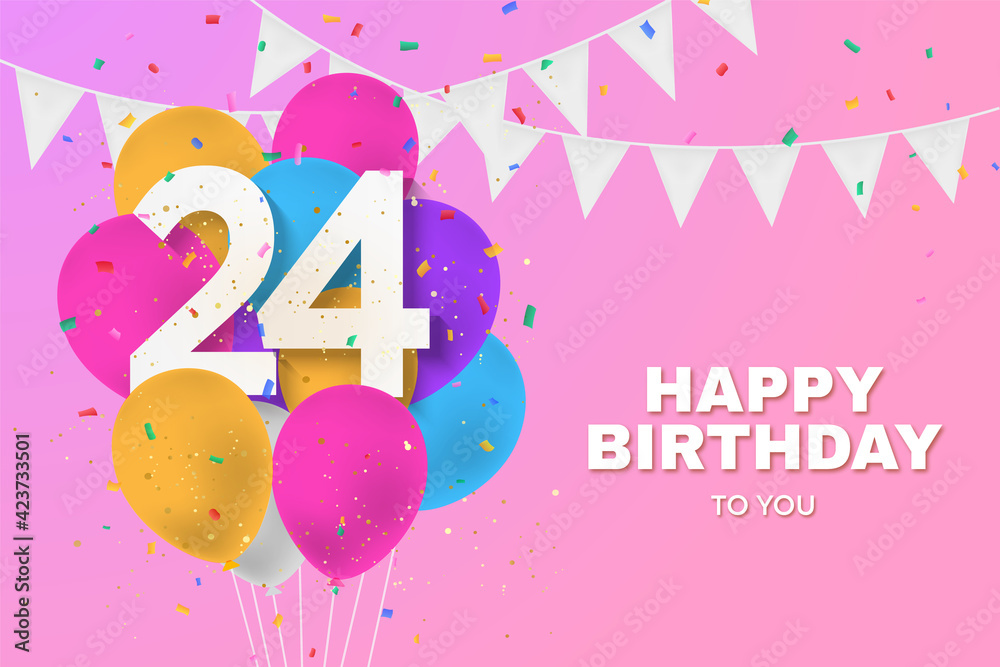 Happy 24th birthday balloons greeting card background. 24 years ...
