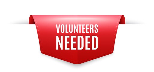 Poster - volunteers needed. ribbon label tag. volunteering service sign. charity work symbol. infographics pr