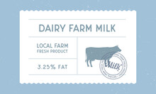 Dairy Farm Milk Vintage Label. Milk, Dairy Products Vintage Packaging Design. Cow Milk Warranty, Label, Tag, Sticker Design For Packaging. Hipster Vintage Old Label Template. Vector Illustration