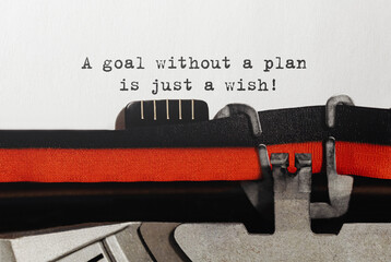 Poster - text a goal without a plan is just a wish typed on retro typewriter