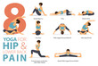 8 Yoga poses or asana posture for workout in Hip and Lower Back Pain concept. Women exercising for body stretching. Fitness infographic. Flat cartoon vector