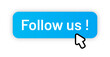 Follow us button icon vector illustration with mouse cursor clicking. Social media concept.