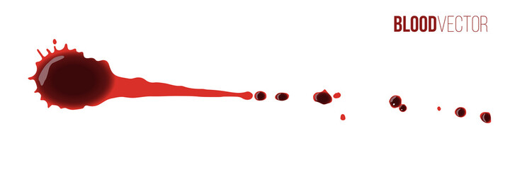 Poster - Blood drops set. Red splattered stains, splash, drip liquid spots vector illustration. Murder crime scene textures on white background. Horror bloody scary collection of bloodstains