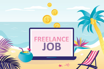 Wall Mural - Work remotely while on holiday in tropics. Concept of distant working and freelance job. Laptop with text on screen