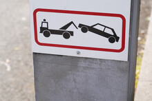 Sign Evacuation Of Car To Impound No Parking Any Time Punishment Symbol