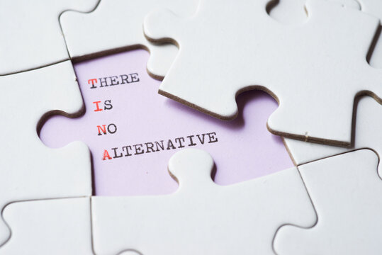 There is no alternative