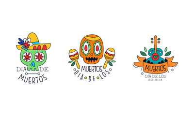 Sticker - Dia de Los Muertos Logo Design Set, Mexican Day of Dead Hand Drawn Badges, Traditional Mexican Autumn Festival Labels Vector Illustration