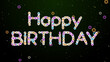 © agratitudesign - Sweet Happy Birthday Lettering Formed By Pile Of Flying Colorful Tiny Blooming Flowers With Glitter Dust In The Wind Background