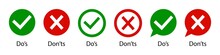 Dos And Dont. Do And Don. Icon Of Wrong And Right. Tick Or Cross. Mark Of Check And Correct. Ok, Yes-green. X, False-red. Sign Of Good Or Bad. List Of Icon For Approved, Reject. Logo Of Quiz. Vector