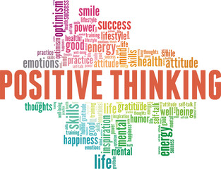Positive thinking vector illustration word cloud isolated on a white background.