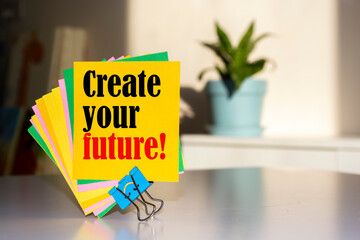 Wall Mural - Text sign showing Create your future.