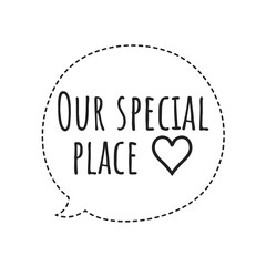 Wall Mural - ''Our special place'' Couple Quote Illustration