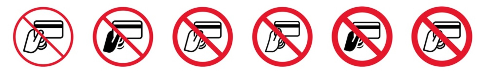 Wall Mural - prohibition sign credit card forbidden icon set | credit card prohibition signs prohibited vector il