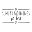 © D'Arcangelo Stock - ''Sunday mornings at bed'' Quote Illustration