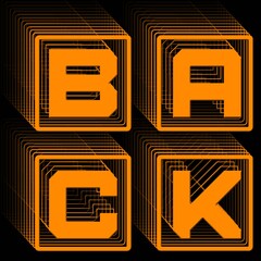 Fototapete - BACK - orange lettering in frame as square logo with repeating effect on black background - 3D Illustration