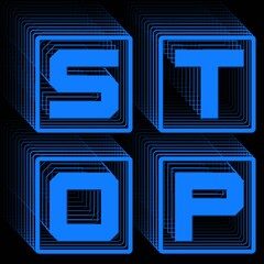 Fototapete - STOP - blue lettering in frame as square logo with repeating effect on black background - 3D Illustration