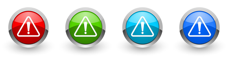 Fototapete - Warning, danger, caution silver metallic glossy icons, set of modern design buttons for web, internet and mobile applications in four colors options isolated on white background