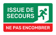 © Icons-Studio - Issue de secours, ne pas encombrer. Panneau de signalétique.