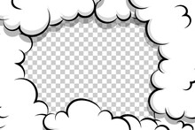 Comic Book Cartoon Speech Bubble For Text. Cartoon Puff Cloud Template On Transparent Background For Text. Pop Art Dialog Conversation Funny Smoke Steam. Comics Explosion Symbol.