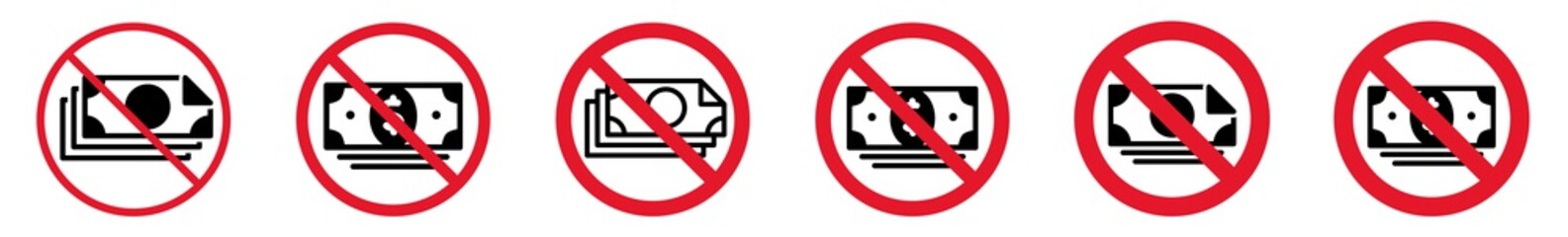 Wall Mural - Prohibition Sign Money Forbidden Icon Set | Money Prohibition Signs Finance Prohibited Vector Illustration Logo | Saving Banking Prohibition Sign Isolated