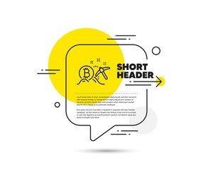 Poster - bitcoin mining line icon. speech bubble vector concept. cryptocurrency coin sign. crypto money picka