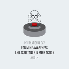 International Day for Mine Awareness and Assistance in Mine Action vector. Landmine with a skull symbol vector. Day for Mine Awareness and Assistance in Mine Action Poster, April 4. Important day