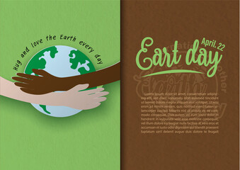 Fototapete - Hands of human in 2 race acting hug a global with wording of the Earth day and example texts on green and brown paper pattern background.