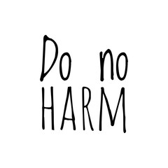 Canvas Print - ''Do no harm'' Positive Message Illustration