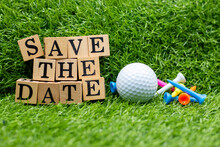 Golf Save The Date With Tee And Golf Ball On Green Grass Background
