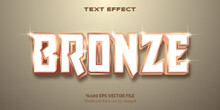 Editable Font Style With Bronze-goldish Effect: BRONZE
