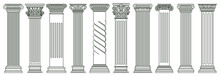 Ancient Classic Pillars. Greek And Roman Architecture Pillars, Historic Architectural Columns Isolated Vector Illustration Set. Antique Classic Columns