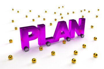Wall Mural - purple word plan on wheels as a car on isolated white background with abstract gold ball.