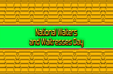 calendar of May month, holidays of May. National Waiters and Waitresses Day, on yellow and green background