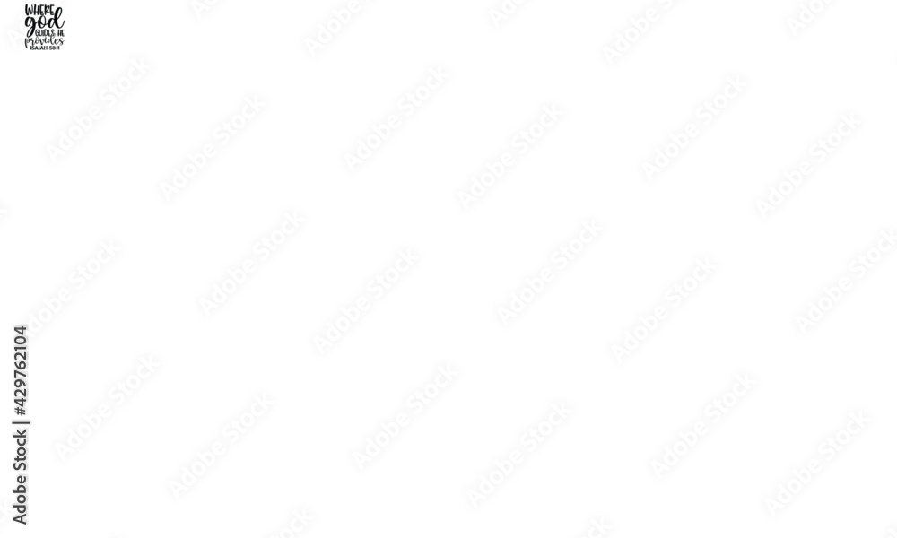 Image vectorielle Stock Where god guides he provides Isaiah 58:11 ...