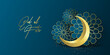 Ramadan kareem greeting card design template for invitation, banner, poster with lamp, crescent, calligraphy. Realistic vector illustration eid al fitr (Feast of Breaking the Fast). Eid Mubarak