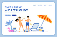 Travel Website With The Theme Of Take A Break And Lets Holiday. Beach Vacation Trip. Fun Service For Couple. Vector Design Can Be Used For Poster, Banner, Ads, Website, Web, Mobile, Marketing, Flyer