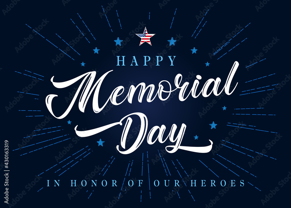 Happy Memorial Day lettering with stars and blue beams on background. Celebration design for american holiday - Remember and honor, with USA flag in star and text. Vector illustration - obrazy, fototapety, plakaty 
