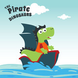 Fototapeta Dinusie - Vector illustration of dinosaur pirate on a ship at the sea with cartoon style. Creative vector childish background for fabric, textile, nursery wallpaper, poster, card, brochure. vector illustration.