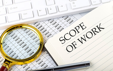 Poster - SCOPE OF WORK text on notebook with chart, magnifier,keyboard and pen