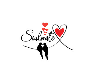 Wall Mural - Soulmate, vector. Wording design isolated on white background, lettering. Wall decals, wall art, artwork. Birds couple silhouettes in shape of heart, illustration. Birds in love.