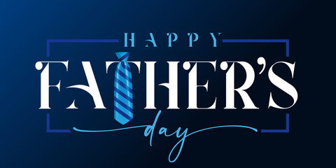 Wall Mural - Happy Fathers day white calligraphy and blue striped necktie. Happy father's day quote lettering holiday background. Dad my king vector illustration banner 