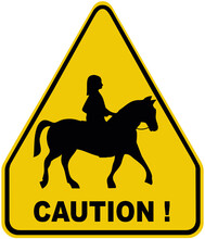 Caution Sign. Horse Trail. Horse Riding. Horse Crossing.