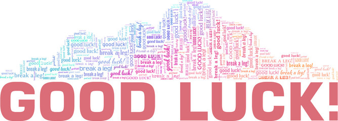Wall Mural - Good luck! vector illustration word cloud isolated on a white background.