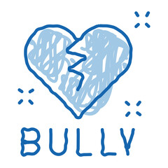 Poster - bully broken heart doodle icon hand drawn illustration