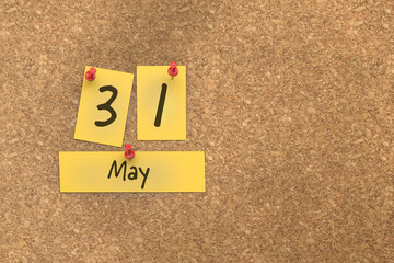 Fototapete - 3d rendering of important days concept. May 31st. Day 31 of month. The date written on yellow papers is pinned to the cork board. Spring month, day of the year. Remind you an important event.