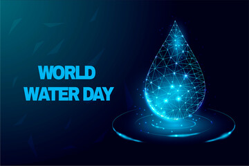 World water day concept,  banner template with glowing low poly. Futuristic modern abstract background. Isolated on dark blue background. Vector illustration.