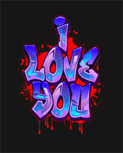 "I Love You" In Graffiti Art