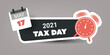 Tax Day Reminder Concept Banner  for Web Design - USA Tax Deadline, New Extended Date for IRS Federal Income Tax Returns: 17 May 2021 - Vector Template