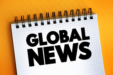 Poster - global news text quote on notepad, concept background.