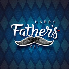 Wall Mural - Happy Father's Day lettering phrase. Hand drawn Fathers day greeting text. White quote and black moustache. Prints, card design element. Moustache and repeating pattern background. Vector illustration